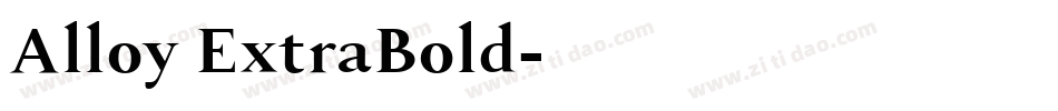 Alloy ExtraBold字体转换